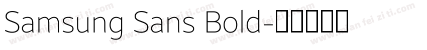 Samsung Sans Bold字体转换